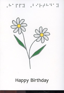 Braille and Tactile Greeting Card Birthday Flowers