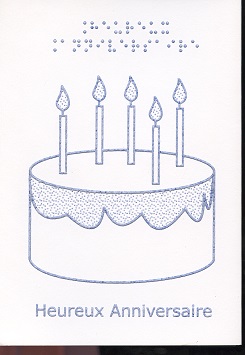 Carte de Vœux en Braille et Tactile Heureux Anniversaire – Gâteau